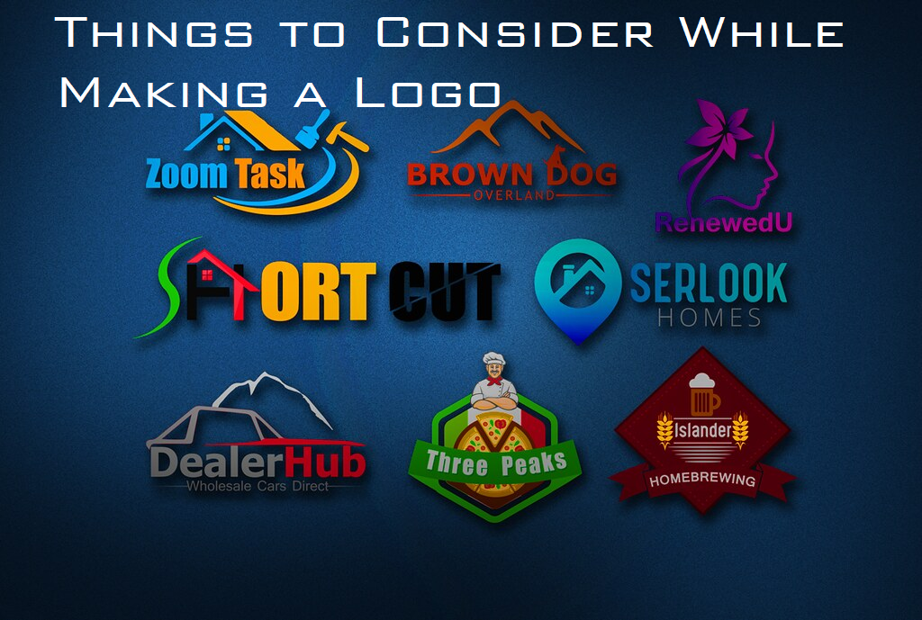 Things to Consider While Making a Logo for Your Business