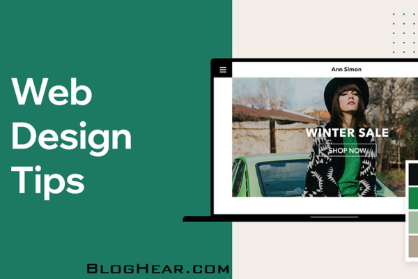 Web Design Tips Made Simple For You: The Ultimate Guide to Creating Stunning Websites