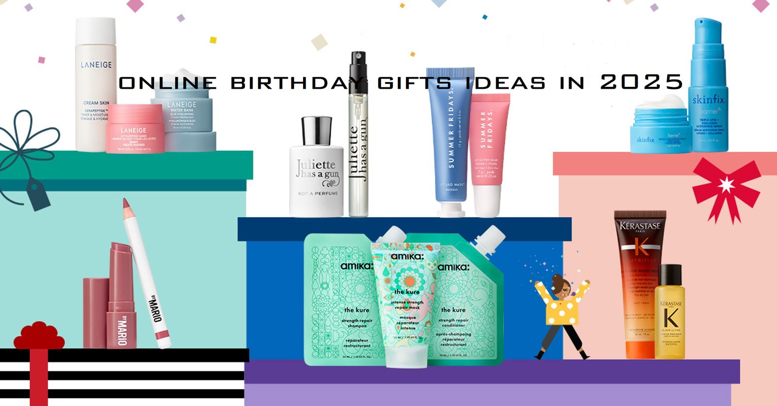 Online Birthday Gifts Ideas in 2025: Unique and Trending Picks for Everyone