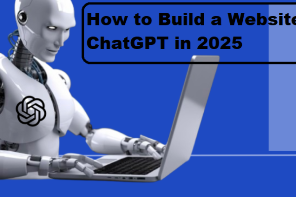 How to Build a Website with ChatGPT in 2025 (7 Simple Steps)