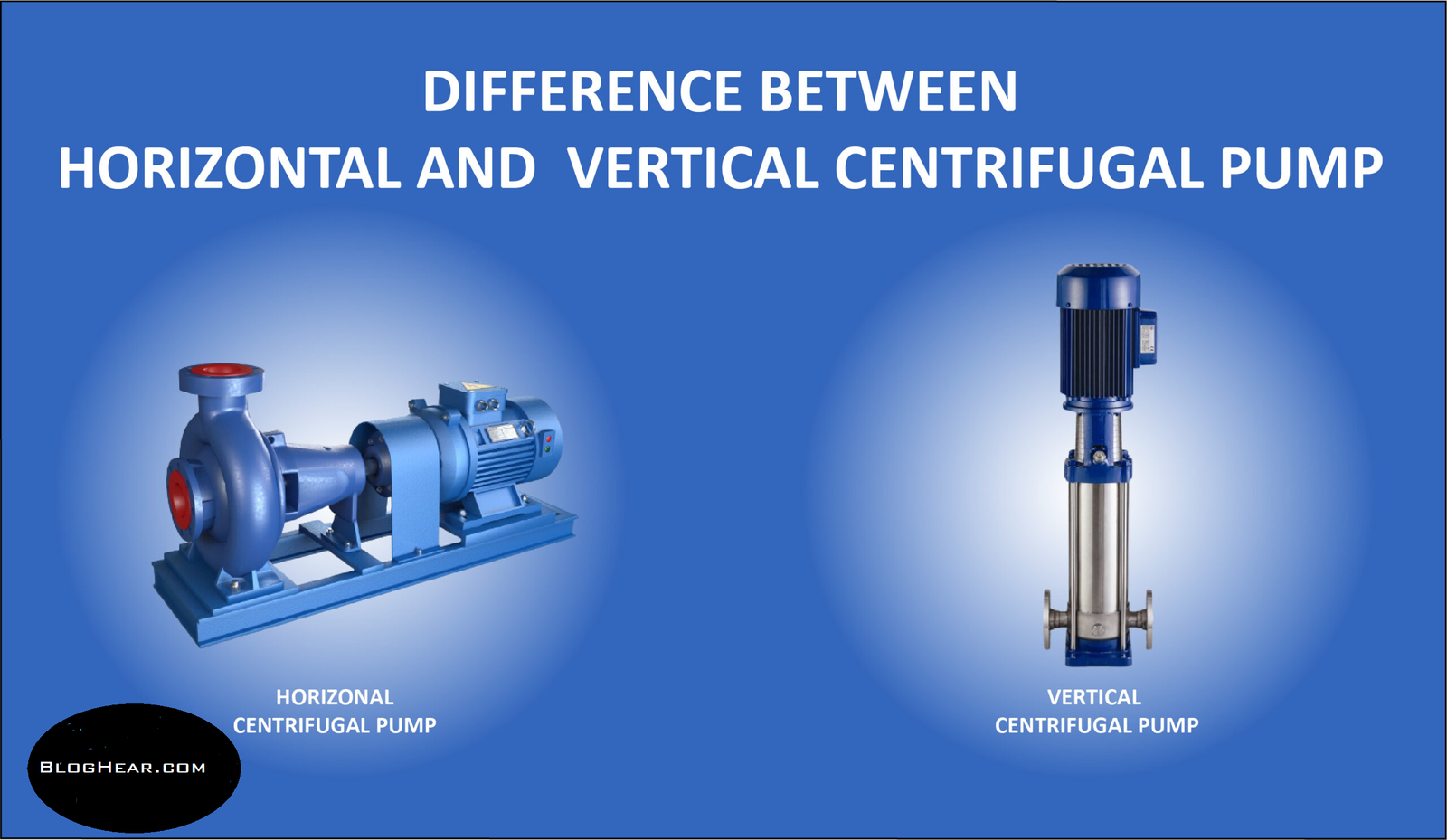 Difference Between Vertical and Centrifugal Pumps: What You Need to Know